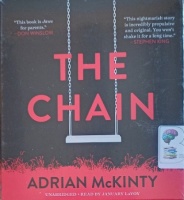 The Chain written by Adrian McKinty performed by January LaVoy on Audio CD (Unabridged)